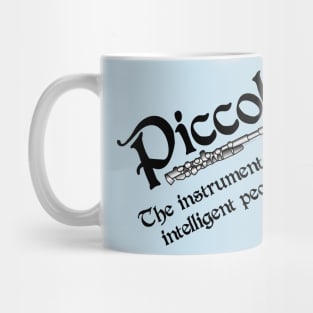 Intelligent Piccolo Mug
